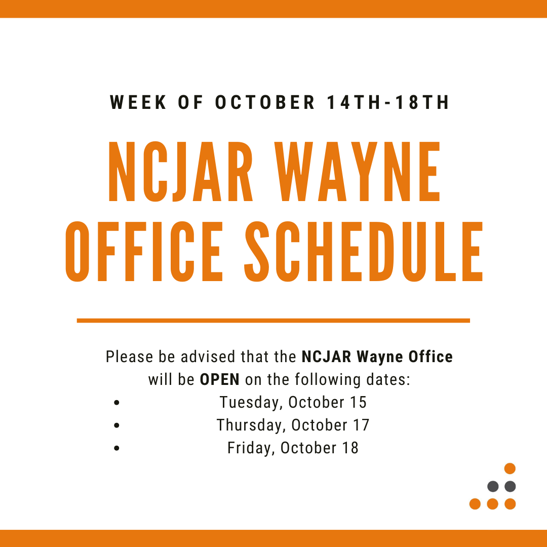 NCJAR Wayne Office Schedule 