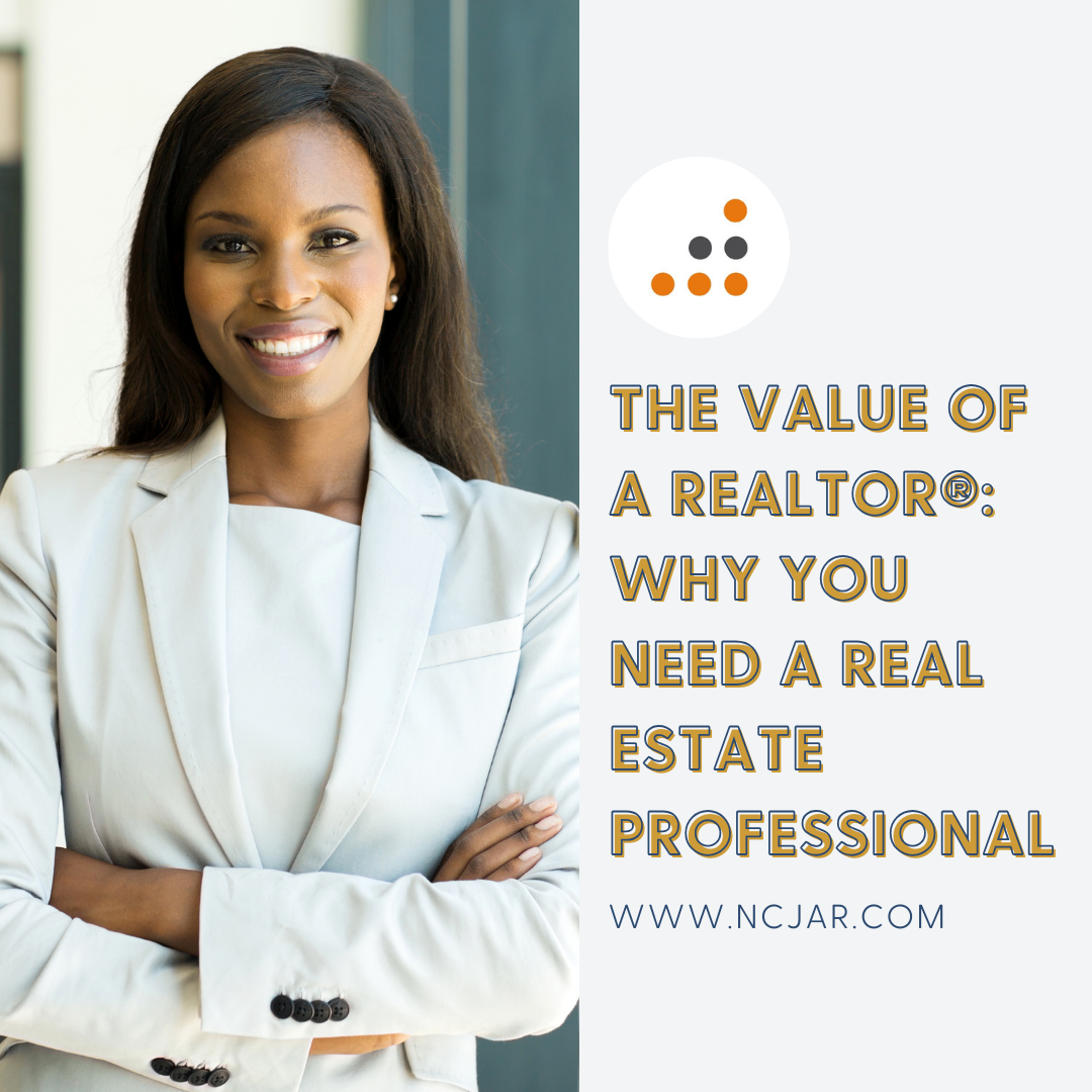 The Value of a Realtor Why You Need a Real Estate Professional
