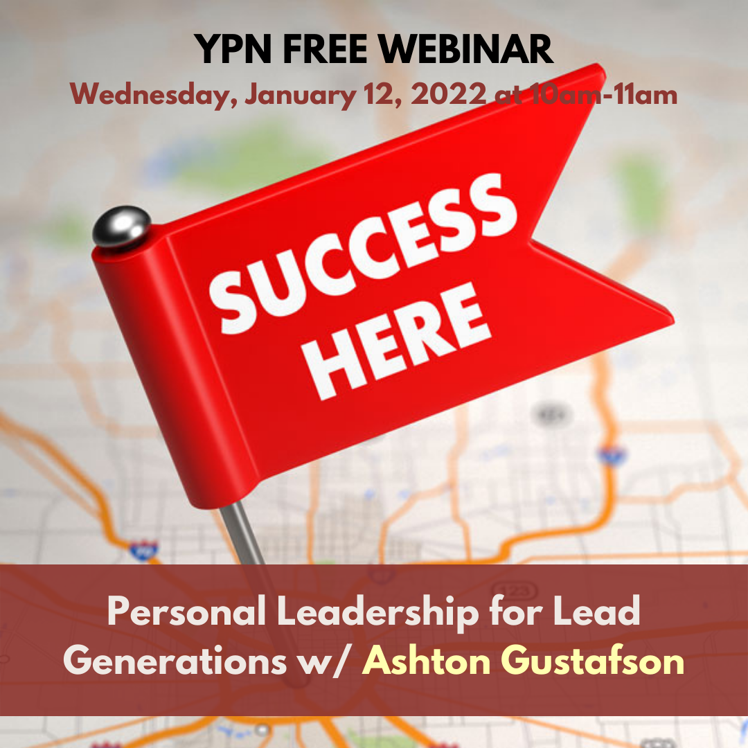 Personal Leadership for Lead Generations w/ Ashton Gustafson