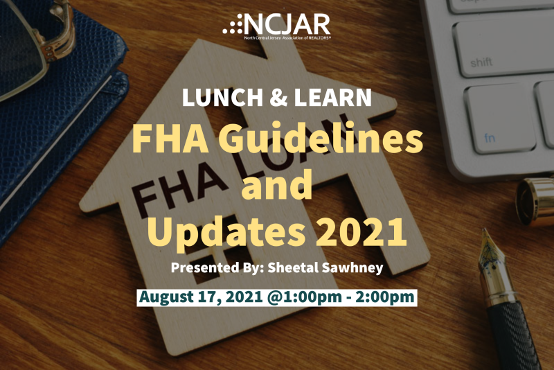 Lunch & Learn: FHA Guidelines and Updates 2021